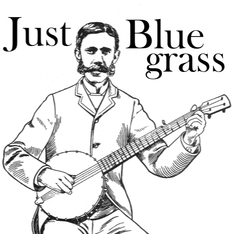 Just Bluegrass