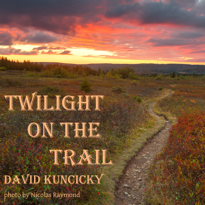 Twilight on the Trail